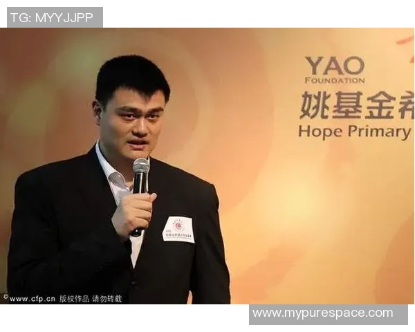 姚明引领中国篮球新篇章展现体育精神与国际影响力 姚明引领中国篮球新篇章展现体育精神与国际影响力